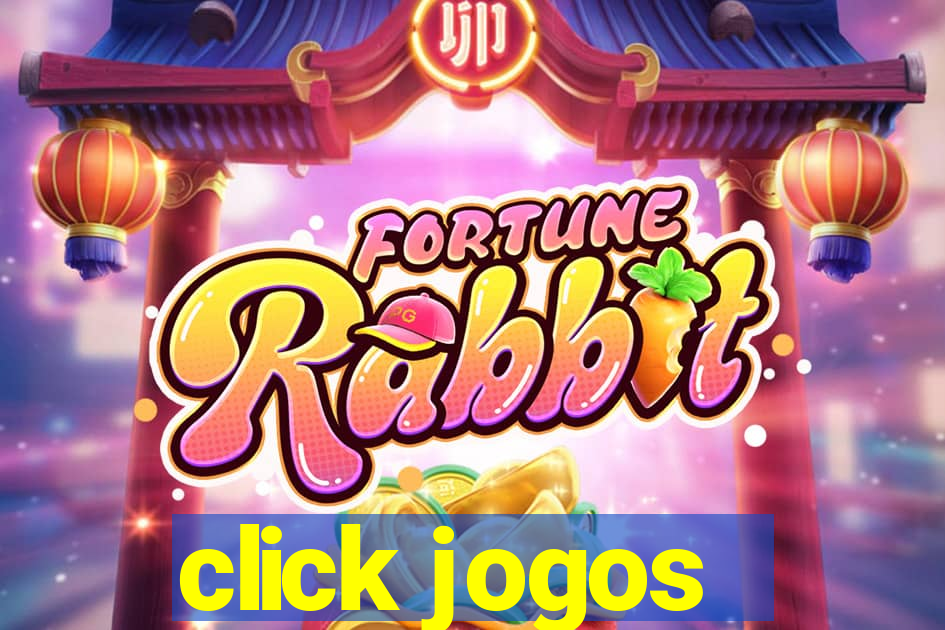 click jogos - ganhar dinheiro